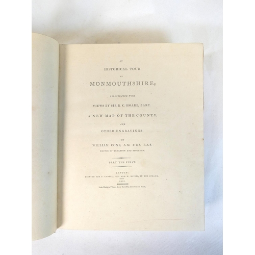 8 - COXE WILLIAM.&nbsp;&nbsp;An Historical Tour in Monmouthshire Illustrated With Views by Sir R. C. Hoa... 
