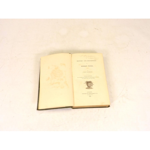 47 - REDDING CYRUS.&nbsp;&nbsp;A History & Description of Modern Wines ... With Considerable Addition... 