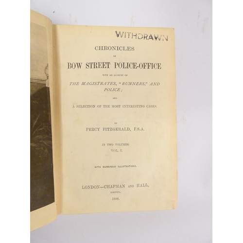 51 - FITZGERALD PERCY.&nbsp;&nbsp;Chronicles of Bow Street Police-Office With An Account of the Magistrat... 