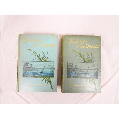 SUFFLING ERNEST R. The Land of the Broads. 2 copies. Fldg. map & illus ...