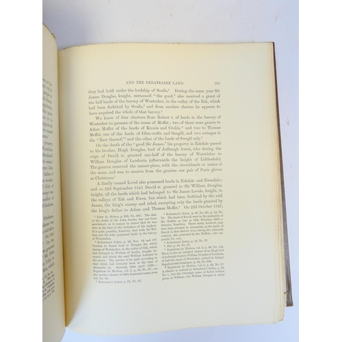 10 - ARMSTRONG ROBERT BRUCE.&nbsp;&nbsp;The History of Liddesdale, Eskdale, Ewesdale, Wauchopedale & ... 