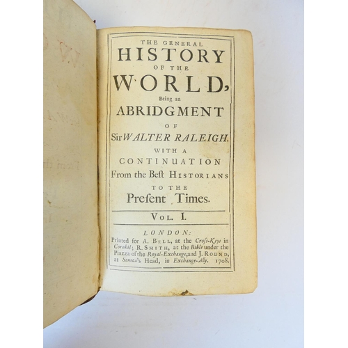 28 - RALEIGH SIR WALTER.&nbsp;&nbsp;The General History of the World, Being an Abridgement of Sir Walter ... 