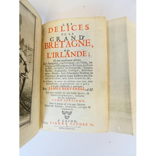 37 - BEEVERELL JAMES.  Les Delices de la Grand Bretagne & de L'Irelande. 8 vols. Titles in red & ... 