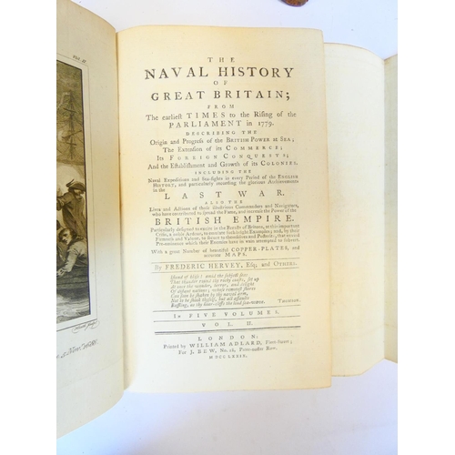 42 - HERVEY FREDERIC.&nbsp;&nbsp;The Naval History of Great Britain. 5 vols. Eng. frontis & fldg. eng... 