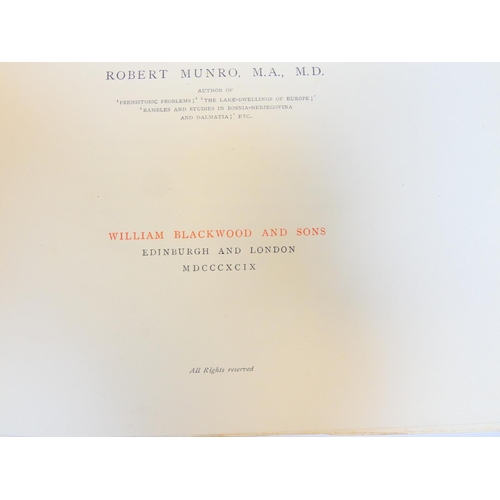 7 - MUNROE ROBERT.&nbsp;&nbsp;Prehistoric Scotland & Its Place in European Civilisation. Ltd. ed. 89... 