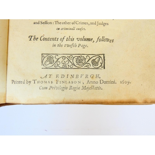 8 - SKENE SIR JOHN (Ed).  Regiam Majestatem, The Auld Lawes & Constitutions of Scotland Faithfullie ... 