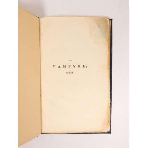 103 - (POLIDORI JOHN WILLIAM, Byron interest). The Vampyre, A Tale. 84pp. Half title. Concludes with Extra... 