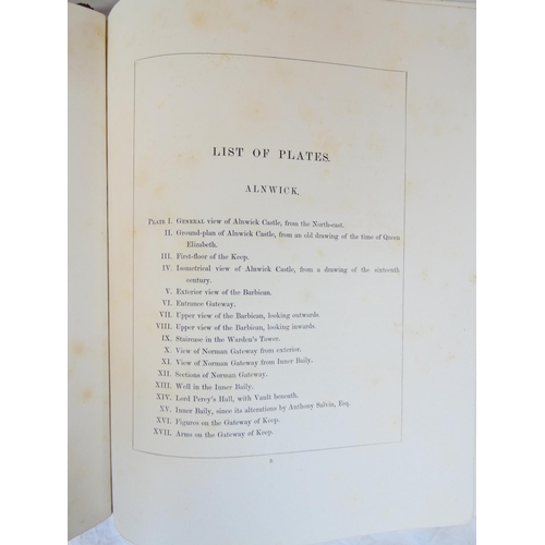 50 - (HARTSHORNE CHARLES H.).&nbsp;&nbsp;Illustrations of Alnwick, Prudhoe & Warkworth. Eng. frontis ... 