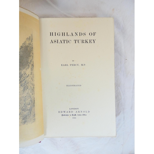 20 - WARKWORTH LORD.  Notes from a Diary in Asiatic Turkey. Half title. Fldg. map. Frontis & photogra... 