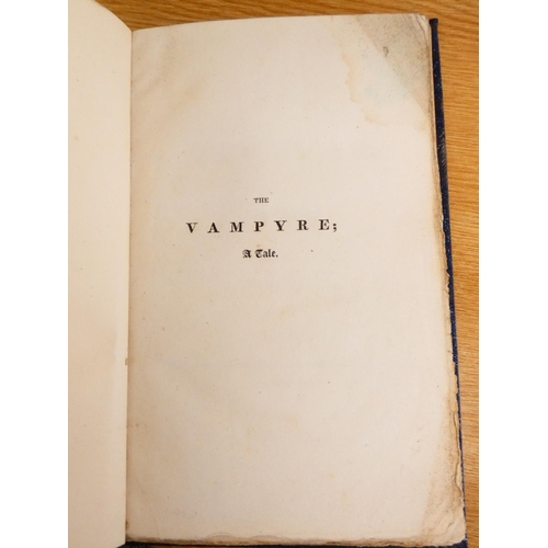 103 - (POLIDORI JOHN WILLIAM, Byron interest). The Vampyre, A Tale. 84pp. Half title. Concludes with Extra... 