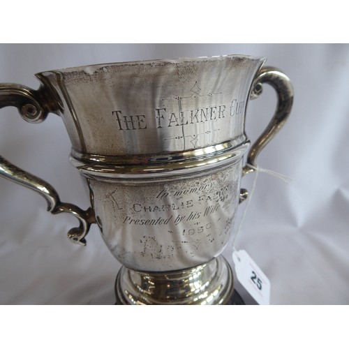 25 - Silver twin handled trophy - 'The Falkner Cup' inscribed with winners names - London 1932 (12.6 ozt)