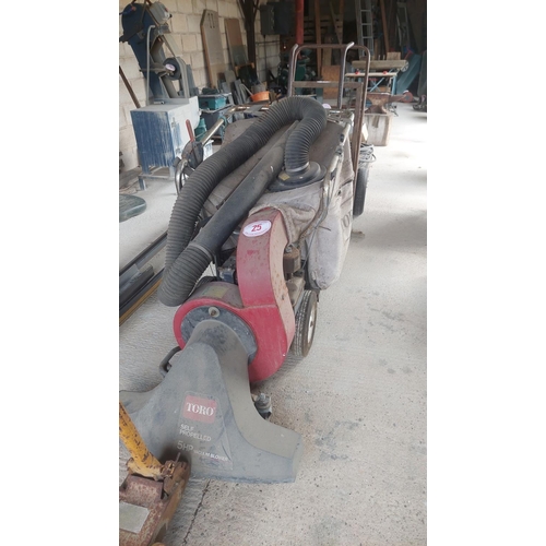 25 - Toro self propelled 5hp vacuum blower