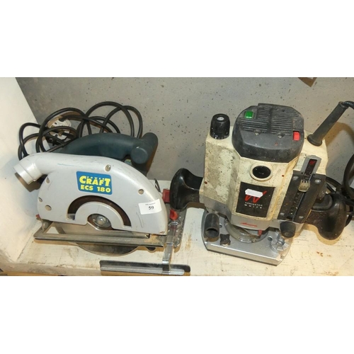 59 - Electric Circular Saw & Router