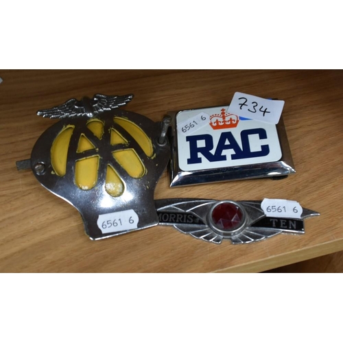 734 - AA Badge, RAC Badge & Early Morris 10 Car Badge.