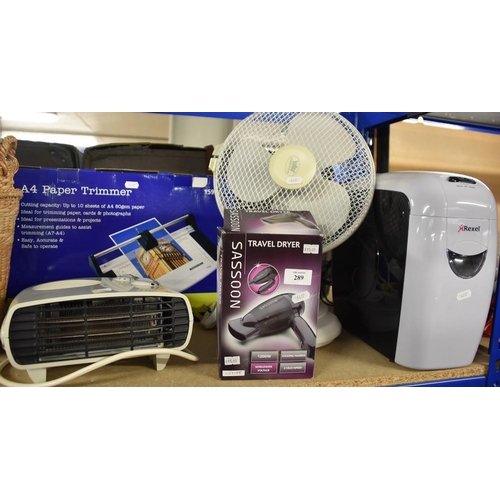 289 - Hair Dryer, Shredder, Fan and an Electric Heater