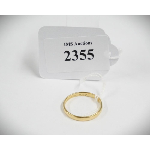 2355 - 18ct Yellow Gold Wedding Band, size UK U.