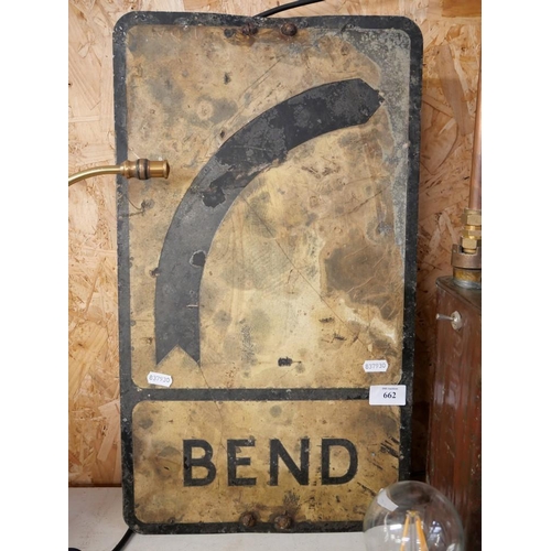 662 - Early Metal Road Sign (Bend)