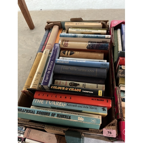 76 - Three boxes of books, African interest.