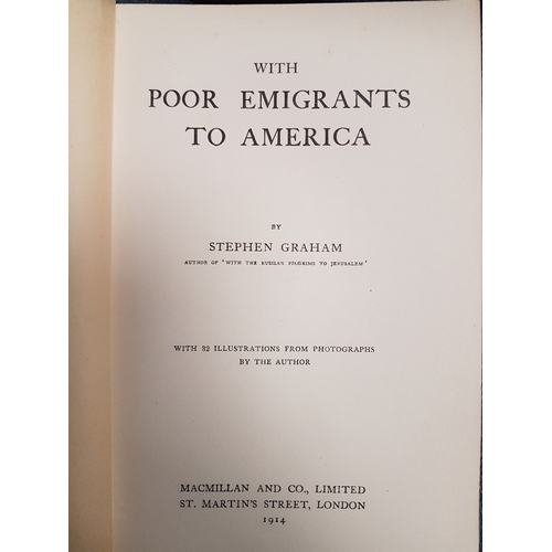 26 - With Poor Emigrants to America hardback book by Stephen Graham, First Edition from 1914, 305 pages i... 