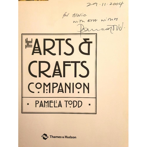 54 - The Arts and Crafts Companion, Rare Hardbook First Edition 2004, signed by author, Pamela Todd.