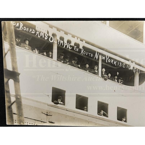 118 - R.M.S. OLYMPIC: Rare real photo postcard 'onboard R.M.S. Olympic en route New York 18.2.14', Rapp po... 