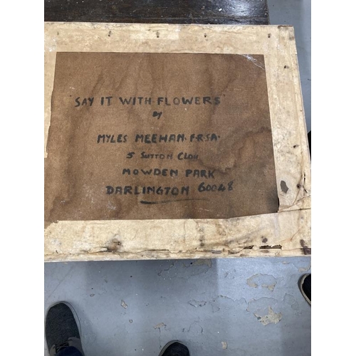 167 - Miles Meehan F.R.S.A: 20th cent. British oil on board 'Say it with Flowers'. 20ins. x 23½ins. Plus o... 