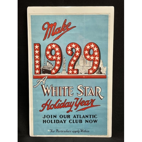 211 - POSTERS: White Star Line agents poster 'Make 1929 A White Star Holiday Year' shows the Olympic, Stat... 