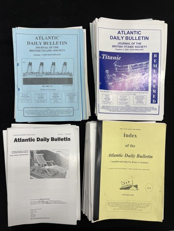 . TITANIC: A large collection of Atlantic Daily Bulletins, The Journal  of The British Titanic S
