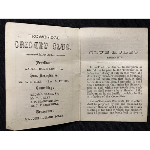 359 - Cricket: Extremely rare Rules and Laws of Cricket for Trowbridge Cricket Club dated 1876.