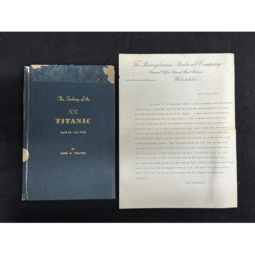 268 - R.M.S. TITANIC: Rare hardback signed limited edition The Sinking of the Titanic, John B. Thayer 192/... 