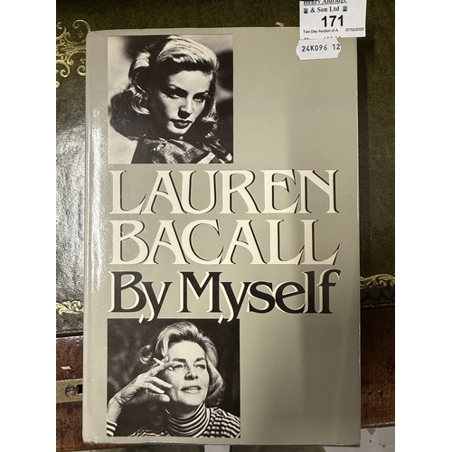 171 - Books: Lauren Bacall, 'By Myself', first edition by Jonathan Cape, signed and dedicated, together wi... 