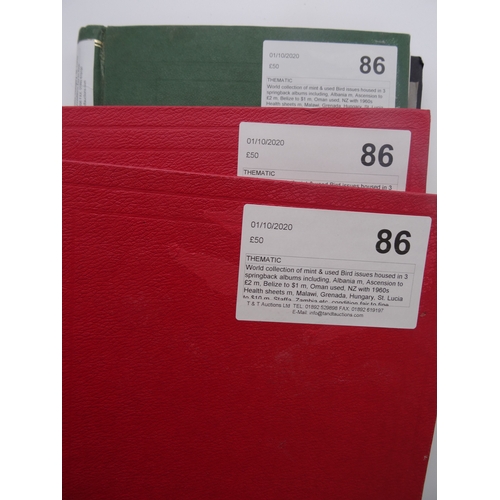 86 - World collection of mint & used Bird issues housed in 3 springback albums including, Albania m, Asce... 