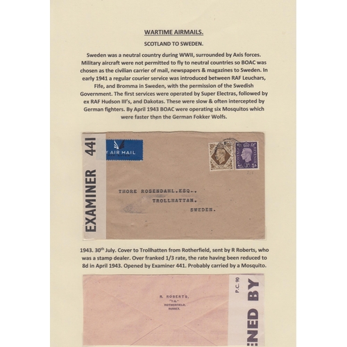 311 - A group of three WWII Air Mail covers carried from RAF Leuchars to Sweden on BOAC Flights carried by... 