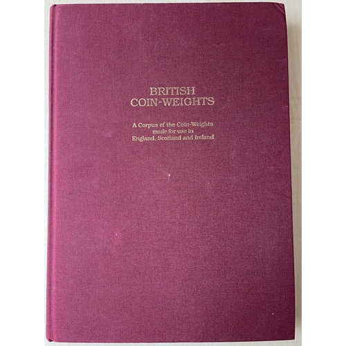 534 - British Coin-Weighs by Paul & Bente Withers, Galata, lavishly illustrated corpus of British coin-wei... 