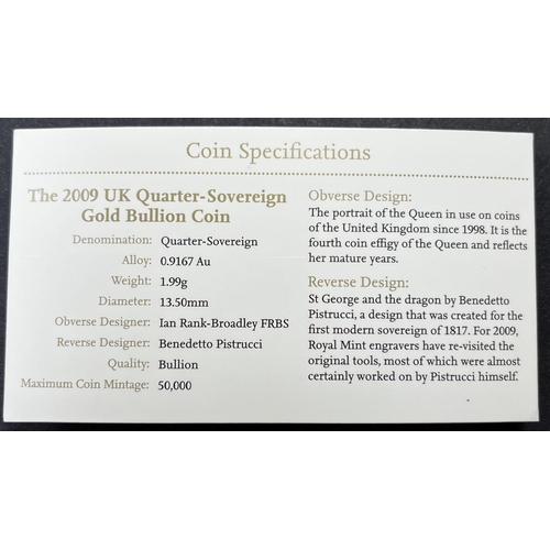 69 - UK 2009 gold quarter Sovereign, boxed with CofA