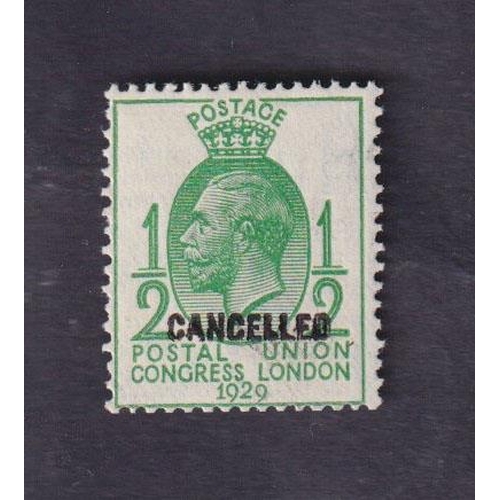 1307 - 1929 PUC ½d green overprinted ‘Cancelled’ type 33 SG Spec NCom5t, Cat £650