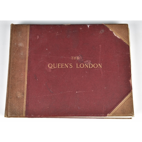 565 - The Queens London. A Pictorial and Descriptive Record of the Streets, Buildings, Parks and Scenery ... 