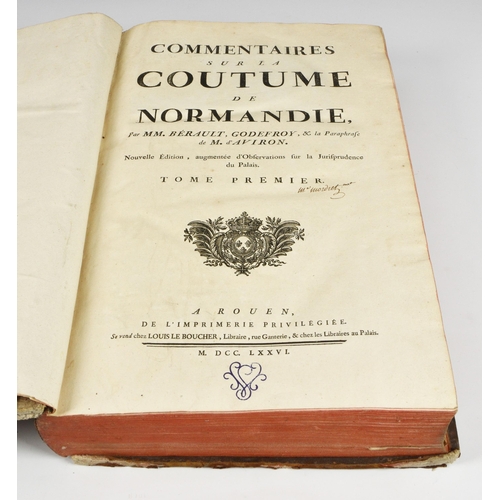 586 - BÉRAULT, GODEFROY & d'AVIRON.: Commentaires sur la Coutume de Normandie par MM. Bérault, Godefroy, &... 