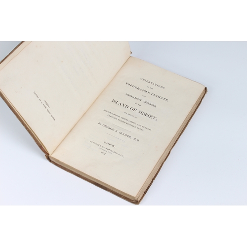 317 - Hooper (George S., MD), Observations on the Topography, Climate, and Prevalent diseases, of the Isla... 