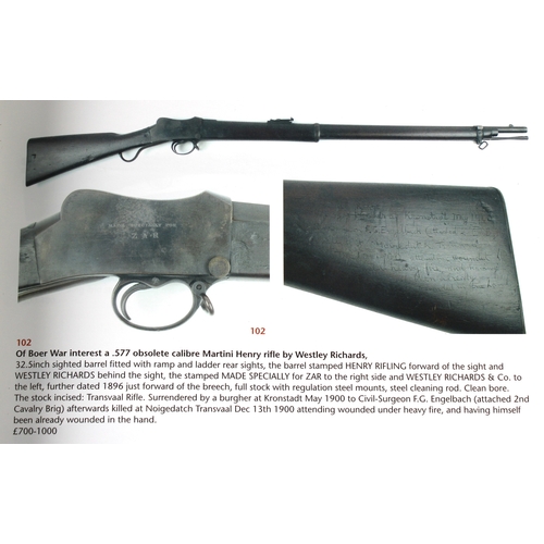 294 - Boar War interest - A .577 obsolete calibre Martini Henry rifle by Westley Richards 32.5inch sighted... 