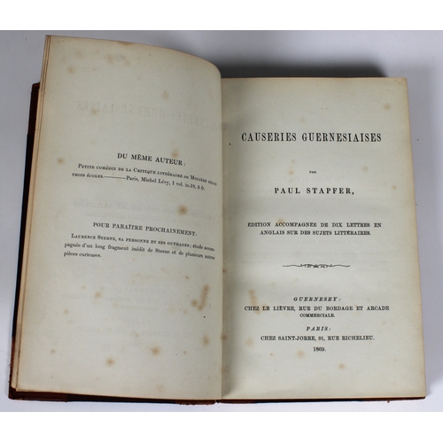 532 - Stapfer, Paul Causeries Guernesiases, pub. Le Lievre Guernsey, Saint Jorre Paris 1869, first edition... 