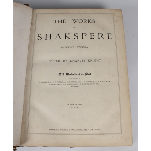 536 - THE WORKS OF SHAKSPERE, Imperial Edition, edited by Charles Knight in two tooled and leather bound v... 