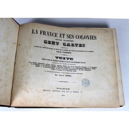 360 - Poiree, Ernest La France et ses Colonies, Atlas illustre cent cartes par M. Vuillemin, pub. Paris 18... 