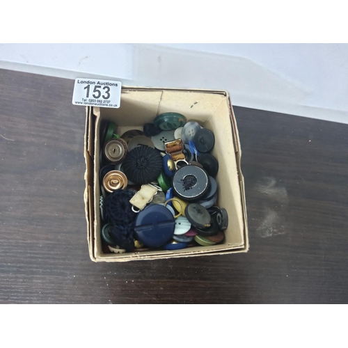 153 - Box of Old Buttons