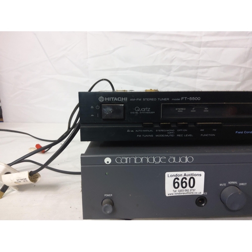 660 - Cambridge Audio P25 Amplifier and a Hitatchi  FT 5500 Tuner