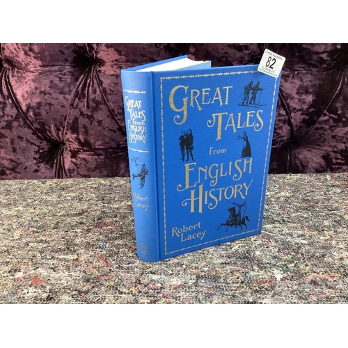 82 - Folio Society-Great Tales from English History-Robert Lacey