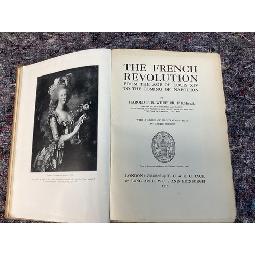 83 - The French Revolution HFB Wheeler 1913 Hardback