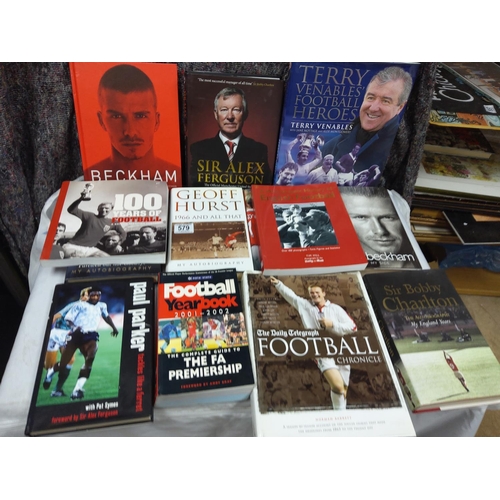 579 - Good Lot of Football Themed Books including Autobiographies etc