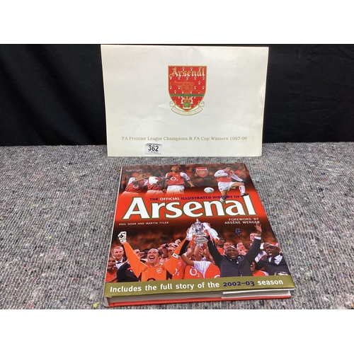 362 - Arsenal FC Illustrated History Book etc