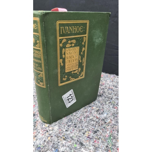 123 - Ivanhoe by Sir Walter Scott with 12 Illustrations With introductory essay and notes by Andrew Lang E... 